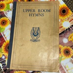 Upper Room Hymns Book. Cover & pages yellowed with age. Paperback book